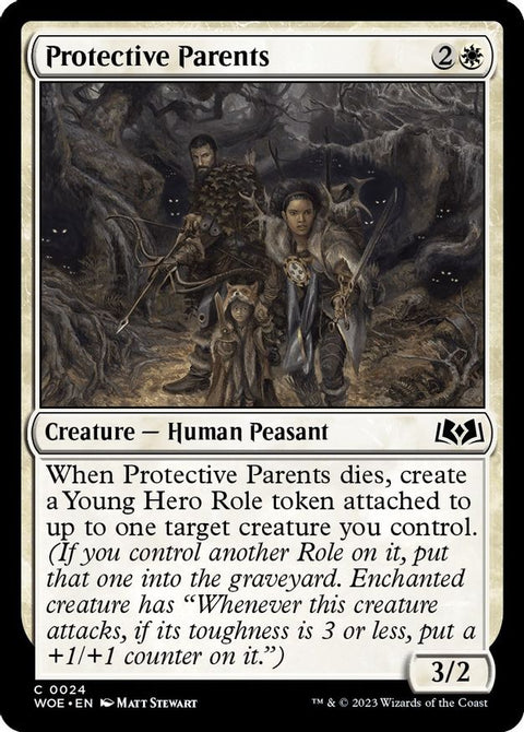 MTG | Protective Parents | WOE