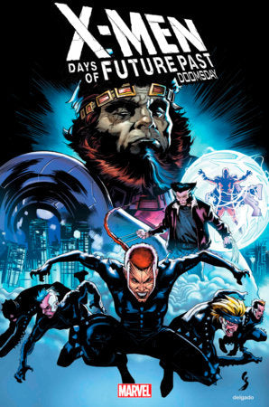 X-Men: Days of Future Past - Doomsday 3A Comic  Marvel Comics 2023