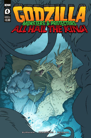 Godzilla: Monsters & Protectors - All Hail the King #4A