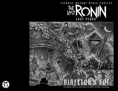 Teenage Mutant Ninja Turtles: The Last Ronin - The Lost Years: Director's Cut IDW Publishing