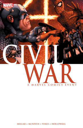 Civil War, Vol. 1 1TP Trade Paperback  Marvel Comics 2007