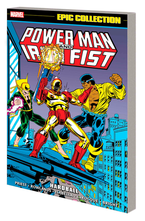 Power Man & Iron Fist Epic Collection 