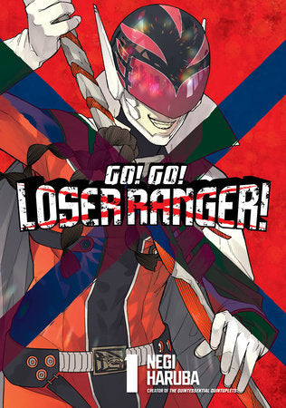 Go Go Loser Ranger 1  Kodansha Comics 2022