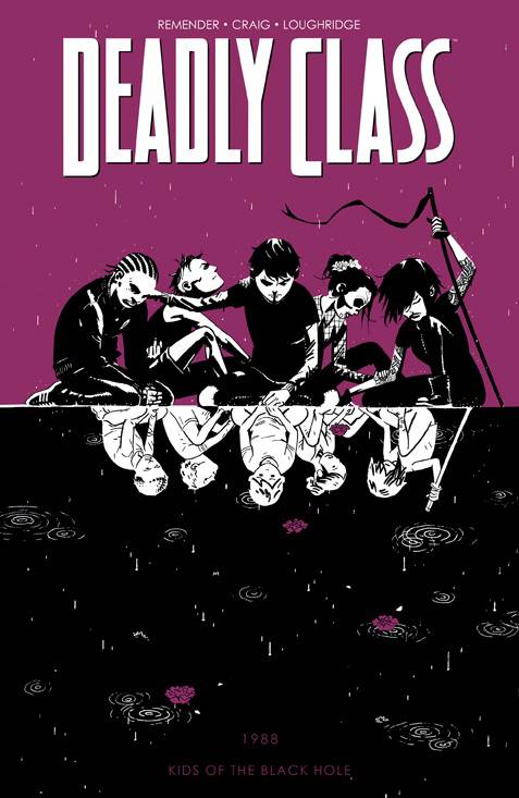 Deadly Class TP 2 Trade Paperback  Image Comics 2015