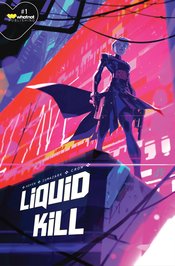 Liquid Kill #1A