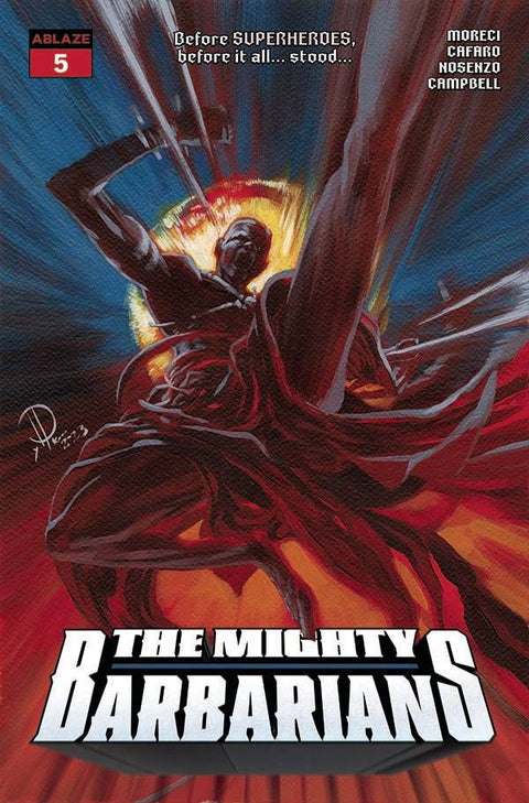 The Mighty Barbarians 5B Comic Marco Rudy Variant Ablaze 2023