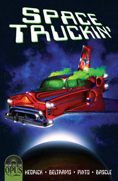 Space Truckin' 1A Comic  Opus Comics 2023