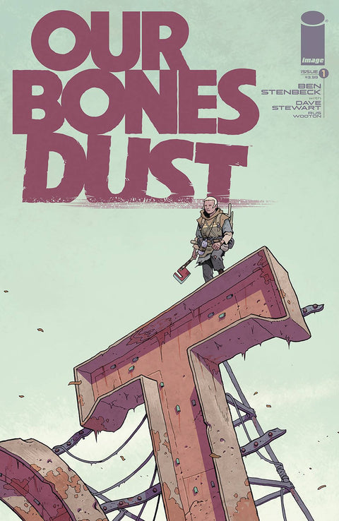 Our Bones Dust 1A Comic Ben Stenbeck Image Comics 2023