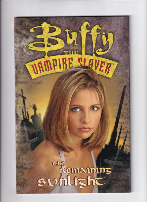 Buffy the Vampire Slayer: The Remaining Sunlight #TPB