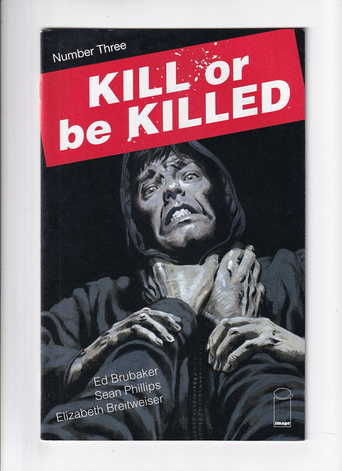 Kill Or Be Killed #3A