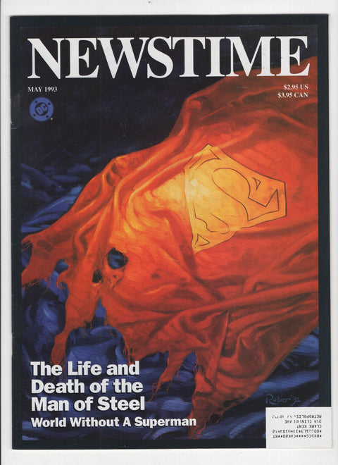 Newstime 1 The Life and Death of the Man of Steel: A World Without a Superman